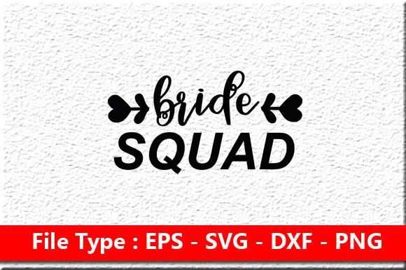 Wedding Svg Design, Bride Squad: A Designer’s Honest Review