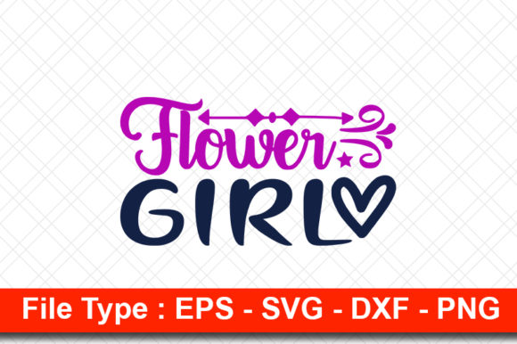 Wedding Svg Design, Flower Girl: A Practical Review for Real Projects
